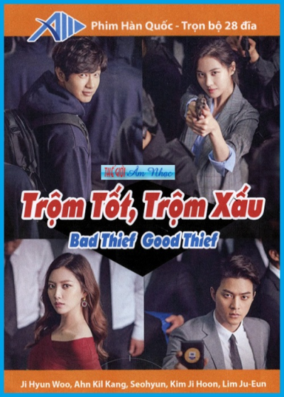 PHIM TRỘM TỐT TRỘM XẤU TRỌN BỘ