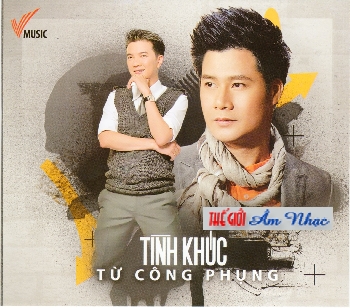 001 - CD Tinh khuc Tu Cong Phung