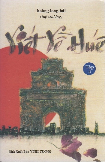 1 - Sach : Viet Ve Hue .Tap 2 (Hoang- Long- Hai)