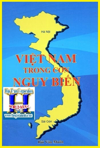+Sách :Việt Nam Trong Cơn Nguy Biến (Bùi Văn Muôn)