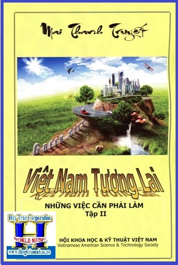 01 - Sách :Việt Nam Tương Lai 2 (Mai Thanh Truyết)