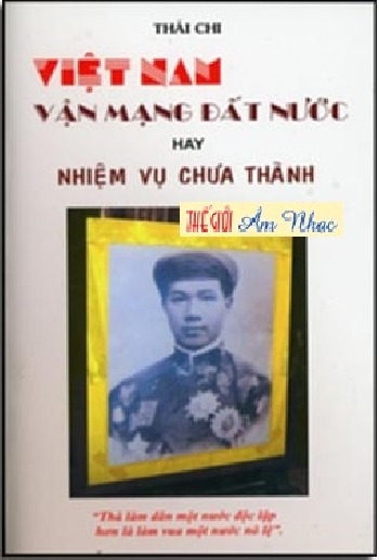 01 - Việt Nam Vận Mạng Đất Nước Hay Nhiệm Vụ Ch