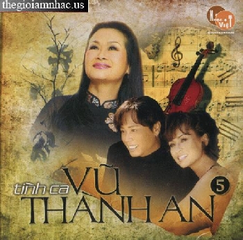 CD: Tinh Ca Vu Thanh An 5