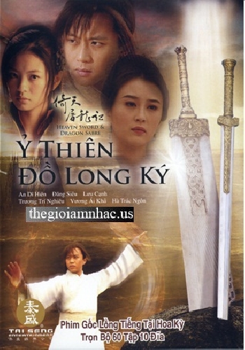 Phim Bo Hong Kong Moi : Y Thien Do Long Kiem (Tron Bo 10 Dia)